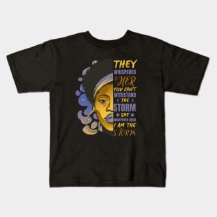 African Woman Afro I Am The Storm Black History Month Kids T-Shirt